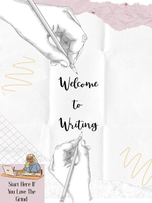 cover image of Welcome to Writing